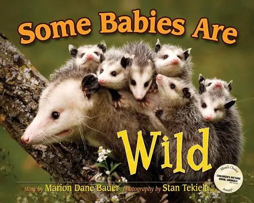 Certains bébés sont sauvages - Some Babies Are Wild