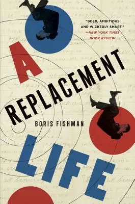Une vie de remplacement - A Replacement Life