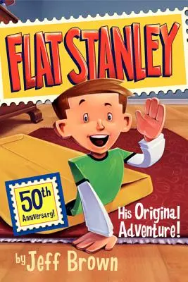 Flat Stanley : son aventure originale ! - Flat Stanley: His Original Adventure!