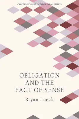 L'obligation et le fait du sens - Obligation and the Fact of Sense