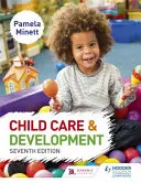 Soins et développement de l'enfant 7e édition - Child Care and Development 7th Edition