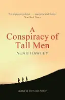 Conspiration des grands hommes - Conspiracy of Tall Men
