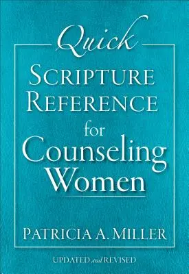 Référence rapide aux Écritures pour conseiller les femmes - Quick Scripture Reference for Counseling Women