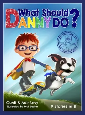 Que devrait faire Danny ? - What Should Danny Do?