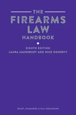 Manuel de droit des armes à feu - Firearms Law Handbook