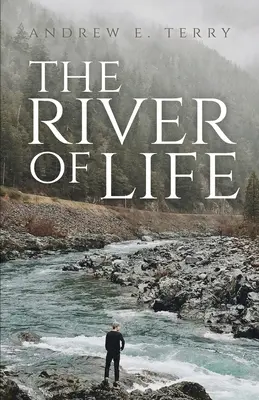 La rivière de la vie - The River of Life