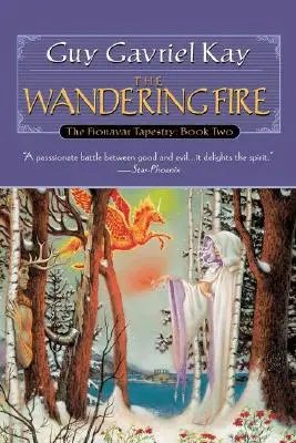 Le feu vagabond - The Wandering Fire