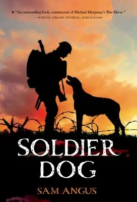 Le chien soldat - Soldier Dog