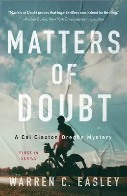 Questions de doute : Un mystère de Cal Claxton - Matters of Doubt: A Cal Claxton Mystery