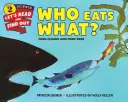 Qui mange quoi ? Chaînes et réseaux alimentaires - Who Eats What?: Food Chains and Food Webs