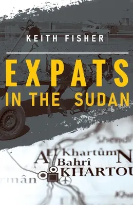 Expats au Soudan - Expats in the Sudan