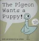 Le pigeon veut un chiot ! - Pigeon Wants a Puppy!