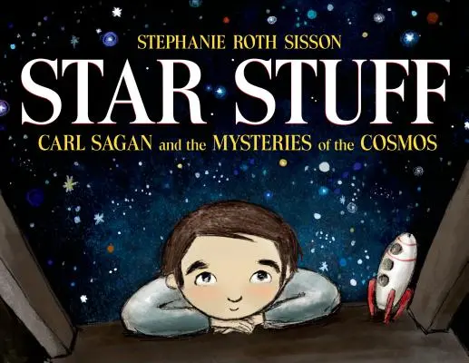 Les étoiles : Carl Sagan et les mystères du cosmos - Star Stuff: Carl Sagan and the Mysteries of the Cosmos