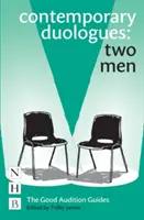 Duologues contemporains : Deux hommes - Contemporary Duologues: Two Men