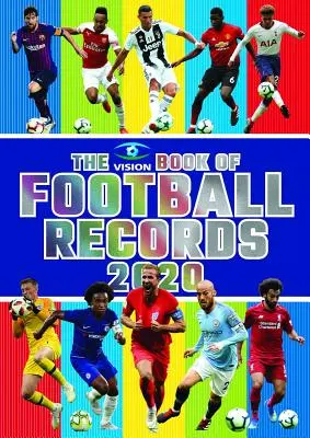 Le Livre Vision des records du football 2020 - The Vision Book of Football Records 2020