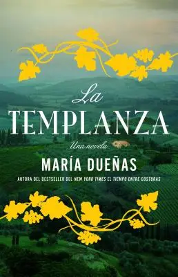 La Templanza (Spanish Edition) : Una Novela - La Templanza (Spanish Edition): Una Novela