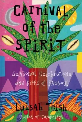 Le carnaval de l'esprit - Carnival of the Spirit