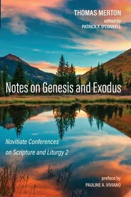 Notes sur la Genèse et l'Exode - Notes on Genesis and Exodus