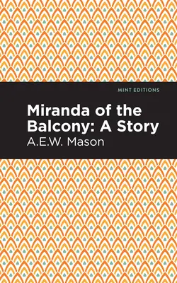 Miranda du balcon : Une histoire - Miranda of the Balcony: A Story