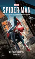 Marvel's Spider-Man : Prise de contrôle hostile - Marvel's Spider-Man: Hostile Takeover