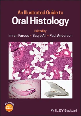 Guide illustré d'histologie orale - An Illustrated Guide to Oral Histology