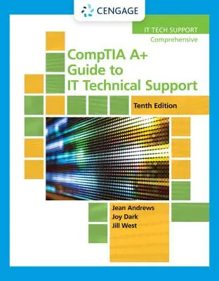 Guide Comptia A+ du support technique informatique - Comptia A+ Guide to It Technical Support