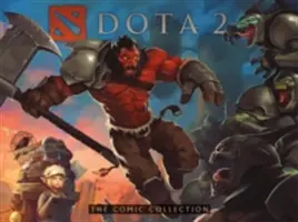 Dota 2 : La collection de bandes dessinées - Dota 2: The Comic Collection