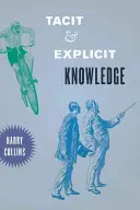 Connaissances tacites et explicites - Tacit and Explicit Knowledge