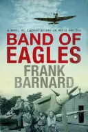 Bande d'Aigles - Band of Eagles