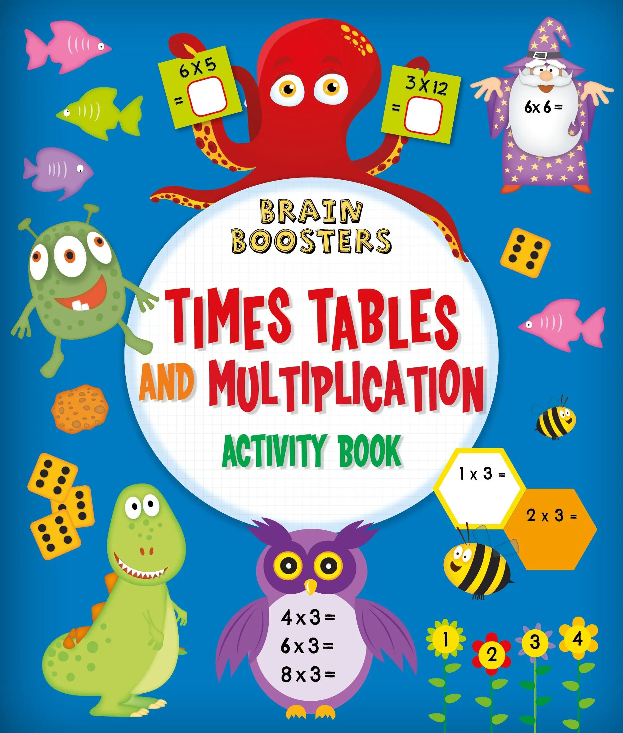 Cerveau en éveil : Cahier d'activités sur les tables de multiplication et les multiplications - Brain Boosters: Times Tables and Multiplication Activity Book