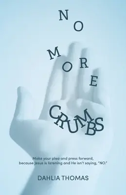 Plus de miettes - No More Crumbs