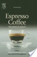 Café expresso : La science de la qualité - Espresso Coffee: The Science of Quality