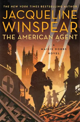 L'agent américain : Un roman de Maisie Dobbs - The American Agent: A Maisie Dobbs Novel