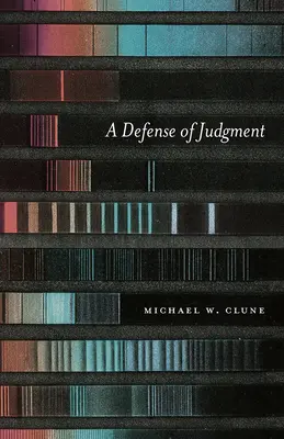 Une défense du jugement - A Defense of Judgment