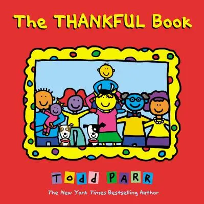 Le livre des remerciements - The Thankful Book