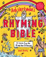 La Bible en rimes de Bob Hartman - Bob Hartman's Rhyming Bible