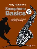 Saxophone Basics Livre de l'élève (avec CD) - Saxophone Basics Pupil's book (with CD)