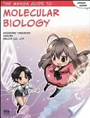Le guide Manga de la biologie moléculaire - The Manga Guide to Molecular Biology