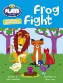 Bug Club Guided Julia Donaldson Plays Year 2 Orange Frog Fight (Combat de grenouilles) - Bug Club Guided Julia Donaldson Plays Year 2 Orange Frog Fight