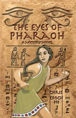 Les yeux du pharaon - The Eyes of Pharaoh