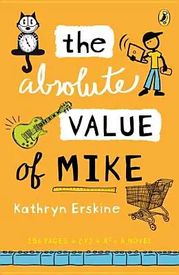 La valeur absolue de Mike - The Absolute Value of Mike