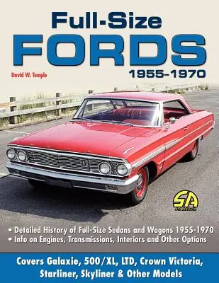 Les Ford pleine grandeur 1955-1970 - Full Size Fords 1955-1970