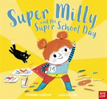 Super Milly et la super journée d'école - Super Milly and the Super School Day