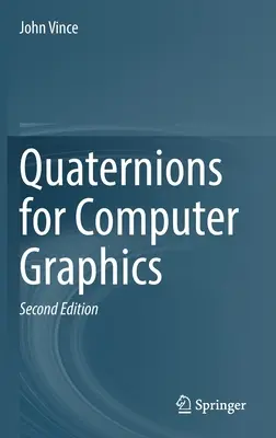 Les quaternions pour l'infographie - Quaternions for Computer Graphics