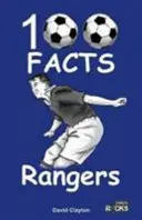 Rangers FC - 100 faits - Rangers FC - 100 Facts