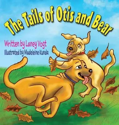 Les queues d'Otis et de l'ours - The Tails of Otis and Bear