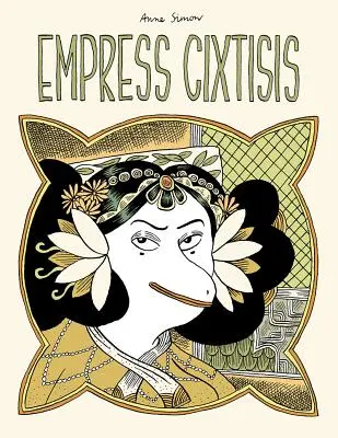 L'impératrice Cixtisis - Empress Cixtisis