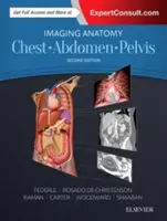 Anatomie de l'imagerie : Poitrine, abdomen, bassin - Imaging Anatomy: Chest, Abdomen, Pelvis