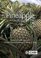 L'ananas : Botanique, production et utilisations - The Pineapple: Botany, Production and Uses