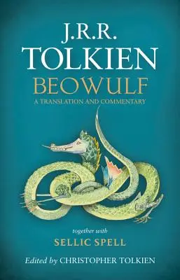 Beowulf : Une traduction et un commentaire - Beowulf: A Translation and Commentary